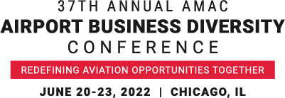 2022 AMAC Airport Business Diversity Conference
